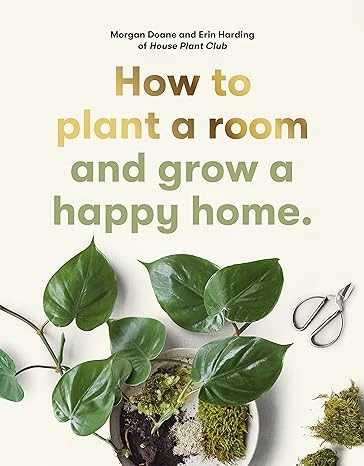 How to Plant a Room